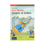 LOS OLCHIS JUEGAN AL FÚTBOL