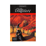 VALLE DRAGONES V:EL REGRESO