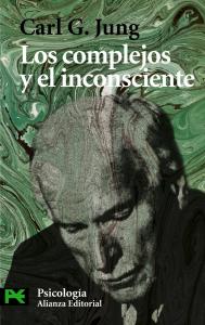 Los complejos y el inconsciente. Alianza