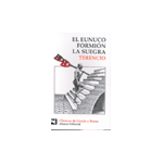 Eunuco. Formión. La suegra