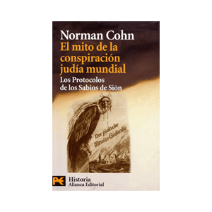 EL MITO DE LA CONSPIRACION JUDIA MUNDIAL