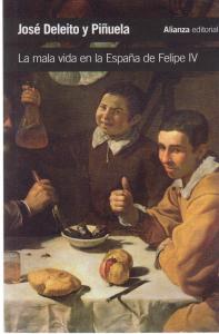 La mala vida en la España de Felipe IV