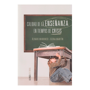 Calidad de la enseñanza en tiempos de crisis
