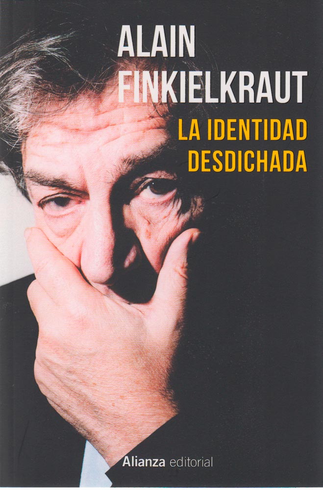 LA IDENTIDAD DESDICHADA