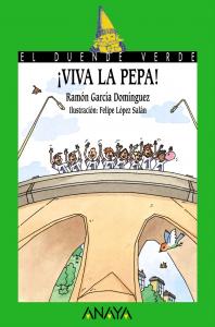 ¡Viva la Pepa! (Duende Verde). Anaya