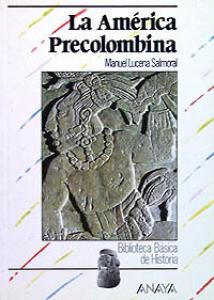 La América precolombina. Anaya