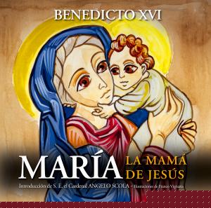 María, la mamá de Jesús
