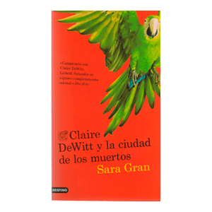 Claire DeWitt y la ciudad de los muertos