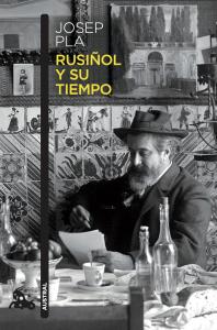 Rusiñol y su tiempo