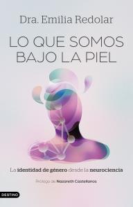 Lo que somos bajo la piel