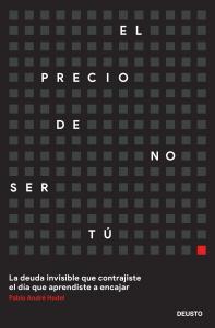 El precio de no ser tú