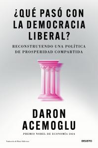 ¿Qué pasó con la democracia liberal?