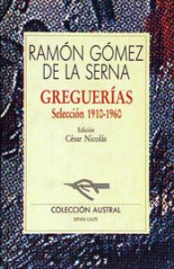 Greguerías. Selección, 1910-1960