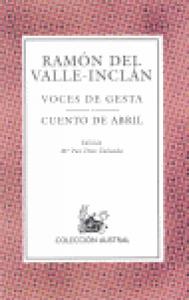 Voces de Gesta / Cuento de Abril