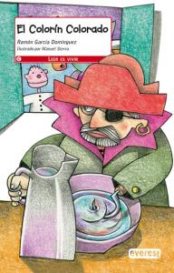 El colorín colorado.