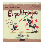 COCO,CANELA Y ANIS:EL PALITROQUE