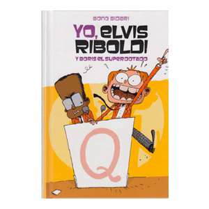 Yo, Elvis Riboldi, y Boris el superdotado