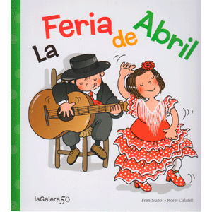La Feria de Abril