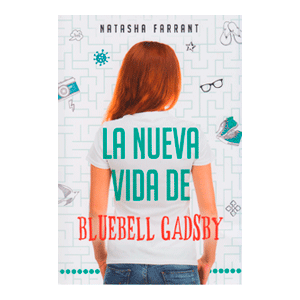 LA NUEVA VIDA DE BLUEBELL GADSBY