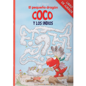 LIBRO JUEGOS EL PEQUEÑO DRAGÓN COCO  Y LOS INDIOS