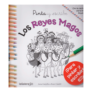 Pinta y escribe los Reyes Magos