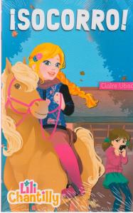 Lili Chantilly 4. ¡Socorro!