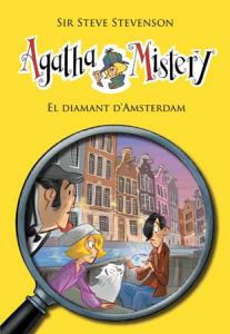 Agatha Mistery 19. El diamant d Amsterdam