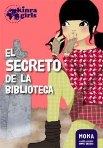 El secreto de la biblioteca. Kinra Girls