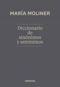 Diccionario de sinónimos y antónimos. Nueva edición