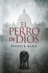 EL PERRO DE DIOS