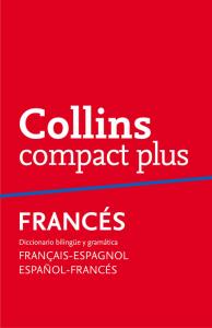 DICCIONARIO FRANCES-ESPAÑOL COMPACT PLUS
