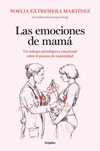 Las emociones de mamá