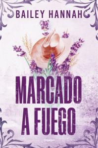Marcado a fuego (El rancho Wells 1)