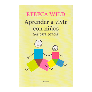 Aprender a vivir con niños
