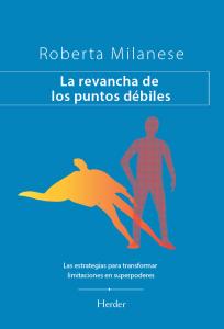 La revancha de los puntos débiles
