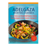 ADELGAZA MIENTRAS DUERMES