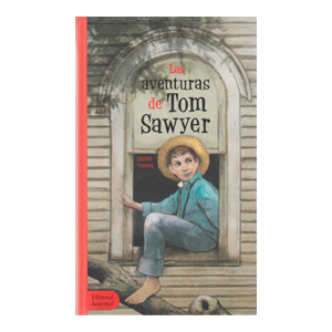 LAS AVENTURAS DE TOM SAWYER
