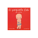 El pequeño Edu se viste