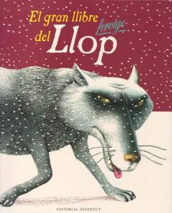 El gran llibre ferotge del llop