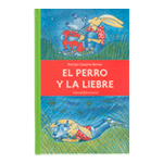 EL PERRO Y LIEBRE