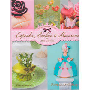 Cupcakes, cookies y macarons de alta costura