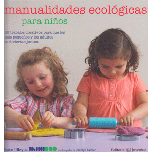 Manualidades ecológicas para niños