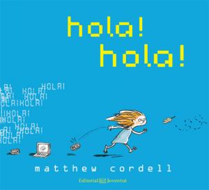 Hola, hola - Català