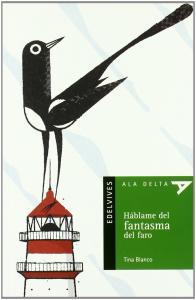Háblame del fantasma del faro