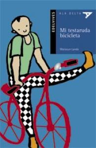 Mi testaruda bicicleta