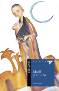 Malif y el lobo. Edelvives