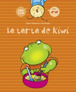 La tarta de kiwi (x, w)