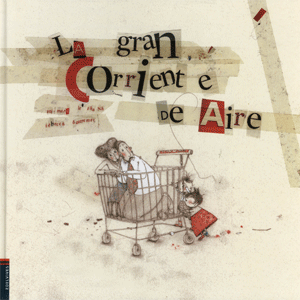 La gran corriente de aire