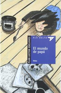 El mundo de papáPluScuaderno (8). Edelvives