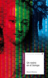 Un rostro en el tiempo.